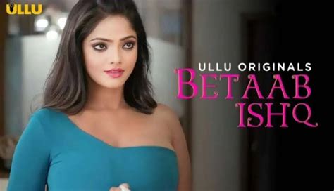 Betaab Ishq Part 2 (Ullu Web Series): Videos, Episodes